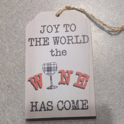 Tag ornaments Joy to the world the wine has come