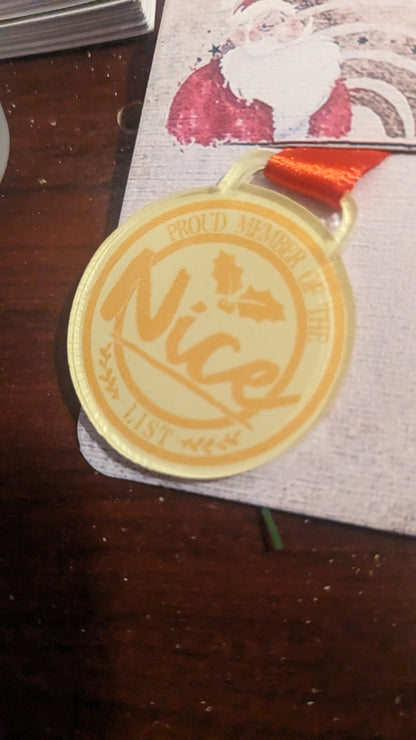 Proud member of the nice list medallion